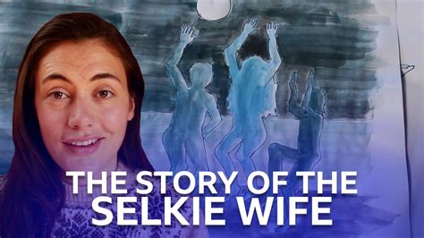 The Selkie Wife - A Tale of Love, Loss, and Hidden Identities Underneath the Scottish Sea!