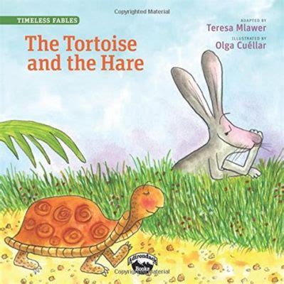 The Tortoise and the Hare Explores Timeless Themes of Perseverance and Arrogance Through Whimsical Animal Characters!